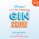 (c) Gin.show